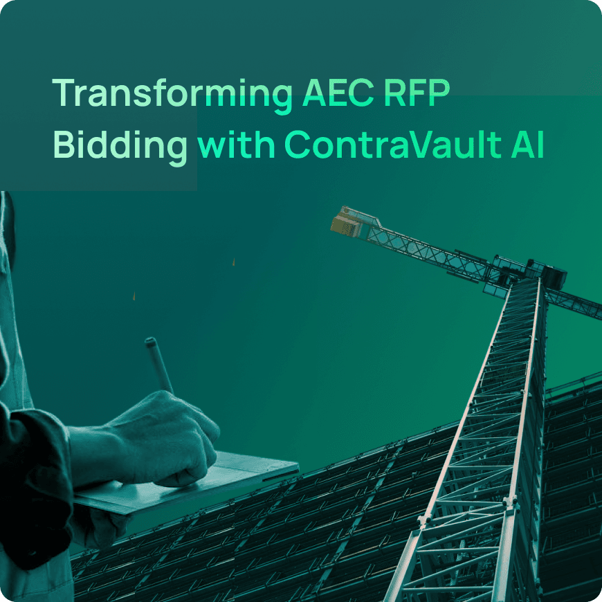 How ContraVault AI is Revolutionizing How AEC Companies Approach RFPs in the USA